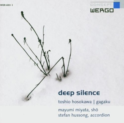 Hosokawa, Gagaku: Deep Silence
