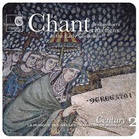 Le Chant des Premiers Chrétienes / The Chant of the Early Christians (A History of Music, Century, Vol. 2)