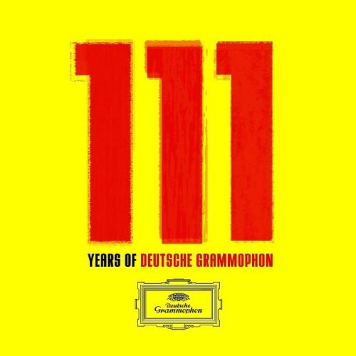 111 Years of Deutsche Grammophon: 111 Classic Tracks