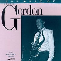 The Best of Dexter Gordon: The Blue Note Years
