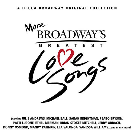 More Broadway Love Songs (Decca Broadway Original Collection)