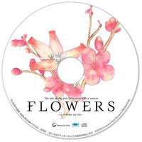 FLOWERS夏篇 特典 録り下ろしオリジナルサウンドドラマCD「夏空の光」