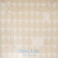 Quiet Life