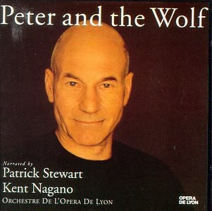 Prokofiev: Peter and the Wolf / Narrated by Patrick Stewart · Debussy: The Toy Box · Opera de Lyon · Nagano