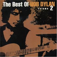 The Best of Bob Dylan, Vol. 2