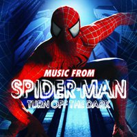 Spider-Man: Turn Off The Dark (2011 Original Broadway Cast)