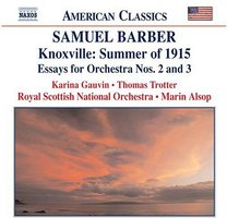 巴伯《1915年诺克斯维尔之夏》《两首乐队随笔》《节庆托卡塔》
