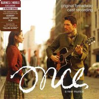 Once - A New Musical: Original Broadway Cast Recording/Exclusive: 2 Bonus Tracks