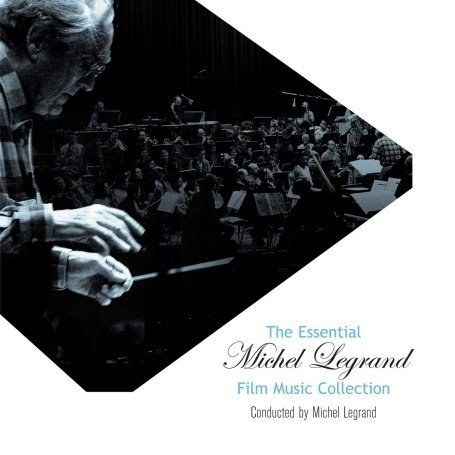 The Essential Michel Legrand Film Music Collection