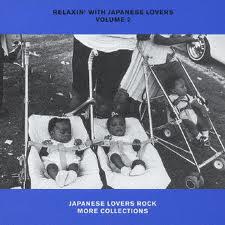 JAPANESE LOVERS ROCK MORE COLLECTIONS