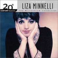 20th Century Masters - The Millennium Collection: The Best of Liza Minnelli