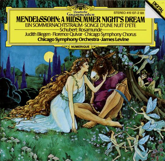 詹姆斯·莱文指挥芝加哥交响乐团：门德尔松《仲夏夜之梦》；舒伯特《罗莎蒙德》选曲