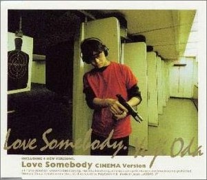 Love Somebody(CINEMA version) [Maxi]