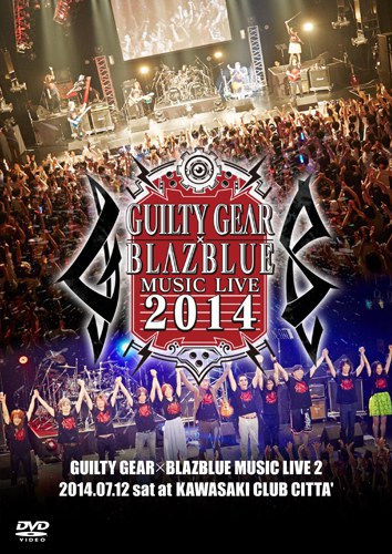 GUILTY GEAR X BLAZBLUE MUSIC LIVE 2014