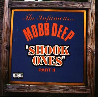 Shook Ones Part II