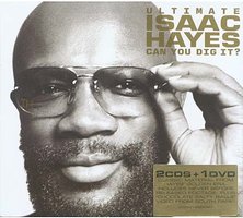 Ultimate Isaac Hayes: Can You Dig It?