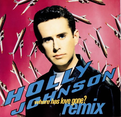 Holly Johnson Where Has Love Gone? - Remix 1990 UK 12" vinyl MCAX1460
