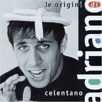 Le Origini Di Adriano Celentano, Vol. 1-2: 1957-1972