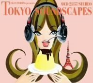 TOKYO PUDDING presents TOKYO SOUNDSCAPES