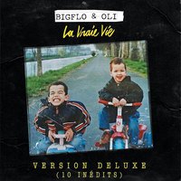 La vraie vie (Version deluxe / 10 inédits)