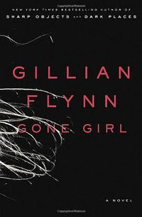 Gone Girl (Crown Publishing Group 2012)