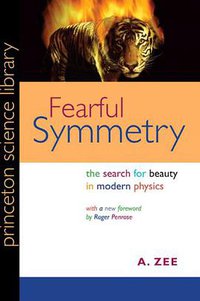 Fearful Symmetry (Princeton University Press 2007)