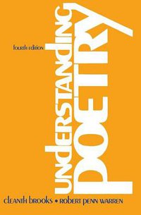 Understanding Poetry (Holt Rinehart and Winston 1976)