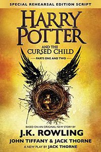 Harry Potter and the Cursed Child (Arthur A. Levine Books 2016)