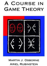 A Course in Game Theory (The MIT Press 1994)