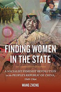 Finding Women in the State (University of California Press 2016)