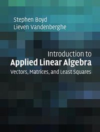Introduction to Applied Linear Algebra