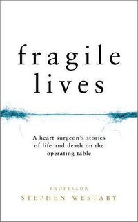 Fragile Lives (HarperCollins 2017)