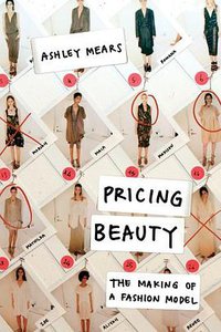 Pricing Beauty (University of California Press 2011)