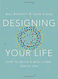 Designing Your Life (Knopf 2016)