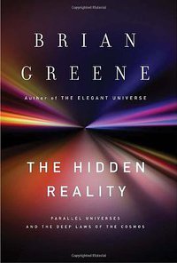 The Hidden Reality (Knopf 2011)