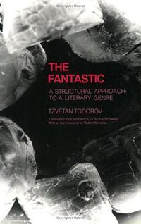 The Fantastic (Cornell University Press 1975)
