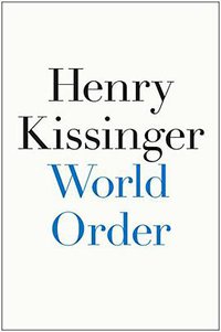 World Order (Penguin Press 2014)