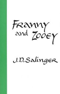 Franny and Zooey (Back Bay Books 2001)