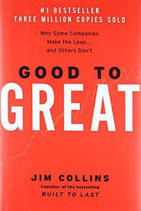 Good to Great (HarperBusiness 2001)
