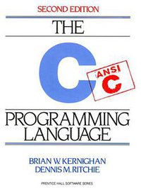 The  C Programming Language (Prentice Hall 1988)
