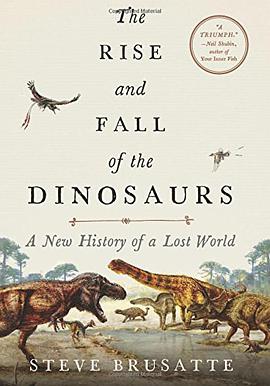The Rise and Fall of the Dinosaurs