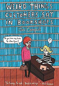 Weird Things Customers Say in Bookshops