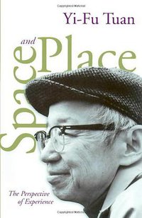 Space and Place (University of Minnesota Press 2001)