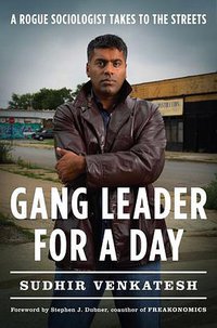 Gang Leader for a Day (2009)