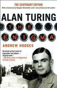 Alan Turing (Princeton University Press 2012)