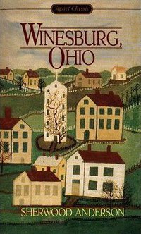 Winesburg, Ohio (Signet Classics 1993)