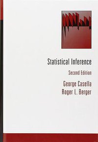 Statistical Inference (Duxbury Press 2001)
