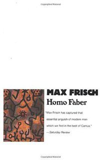 Homo Faber (Mariner Books 1994)