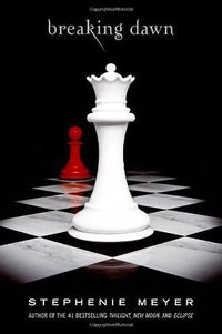 Breaking Dawn (Little, Brown Young Readers 2008)