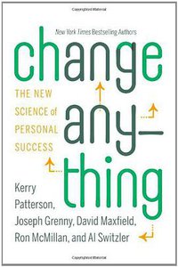 Change Anything (Business Plus 2011)